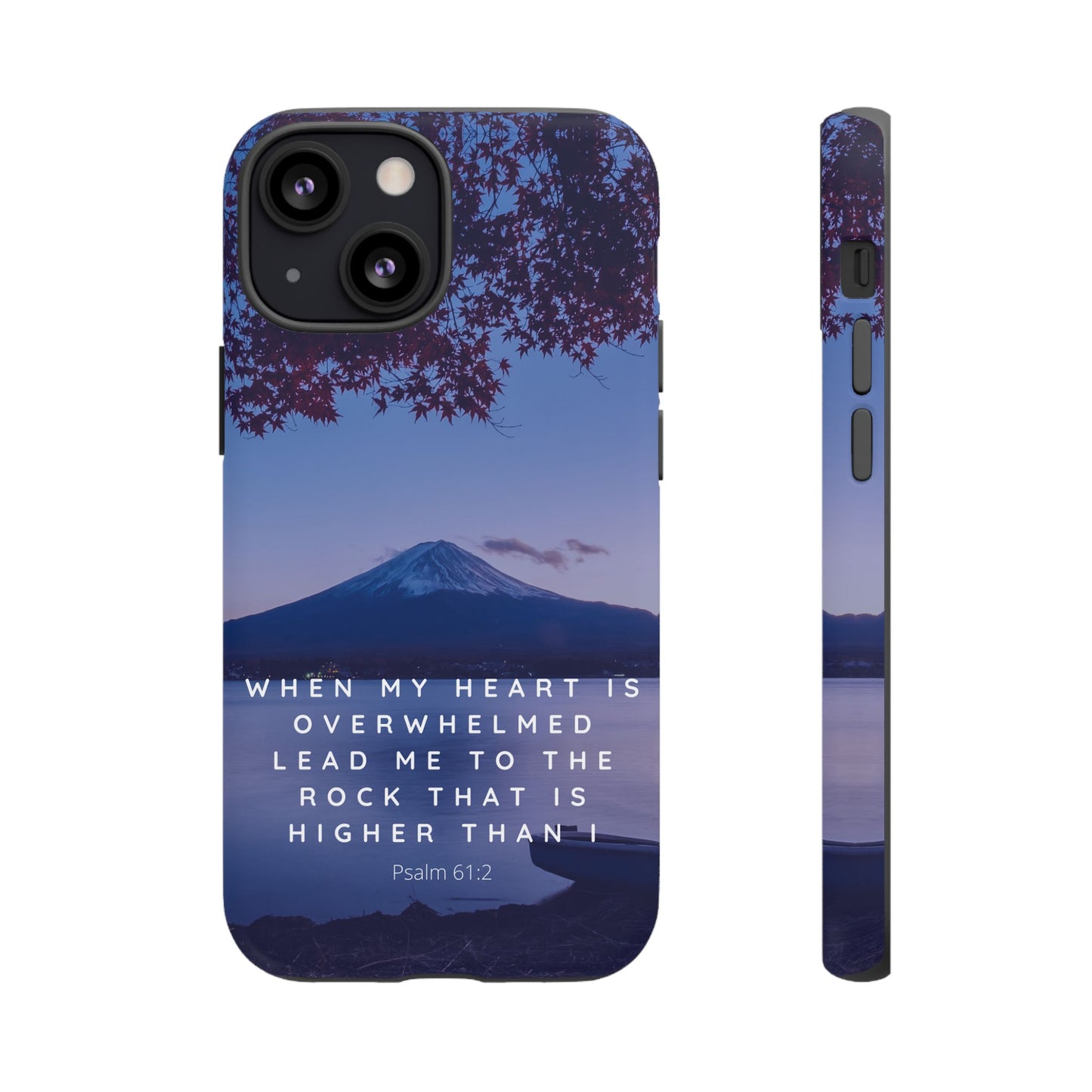 When my Heart is Overwhelmed, lead me to the Rock higher than I Bible Verse Phone Case