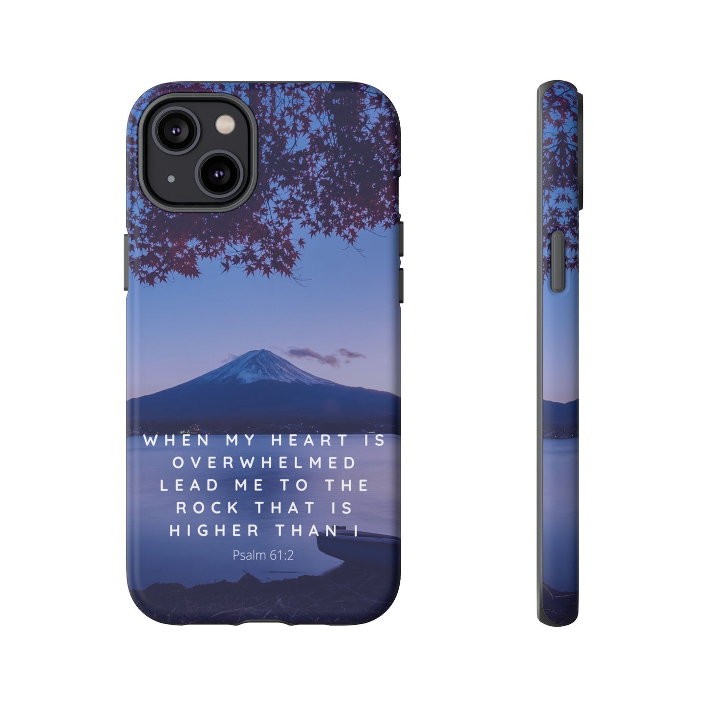 When my Heart is Overwhelmed, lead me to the Rock higher than I Bible Verse Phone Case