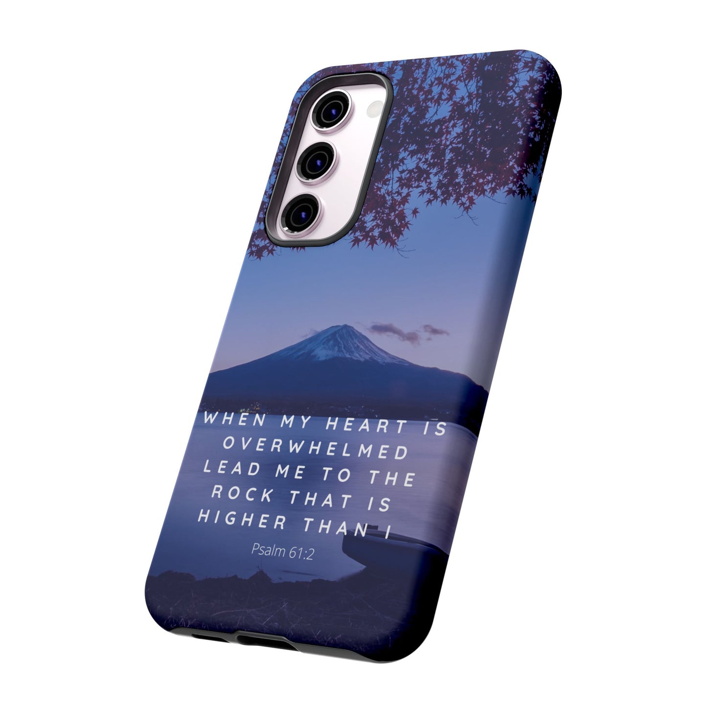 When my Heart is Overwhelmed, lead me to the Rock higher than I Bible Verse Phone Case