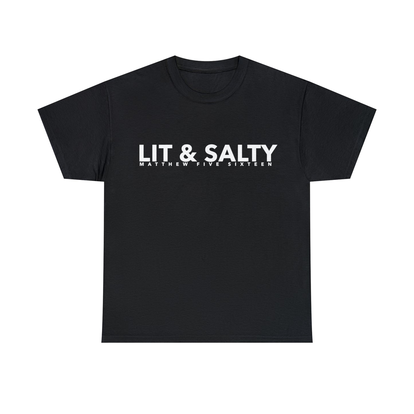 Lit and Salty Shirt | Matthew 5 13, 16 Bible Verse Shirt, Salt and Light | Christian Apparel | Unisex Shirt