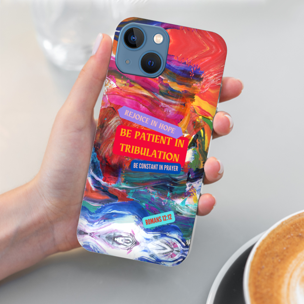 Rejoice in Hope, Romans 12:12 iPhone Case | iPhone 13, 12, 11 series