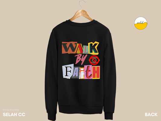 Selah, Walk by Faith Not by Sight Magazine Cutout Art Sweatshirt | 2 Corinthians 5:7 bible Verse Sweatshirt | Christian Unisex Cotton Jumper