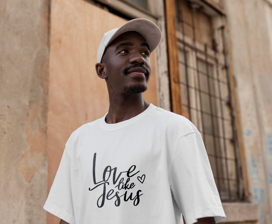 Love Like Jesus T-Shirt | Bible Verse Trendy Shirt | Empathy Shirt | Love like Jesus Christ