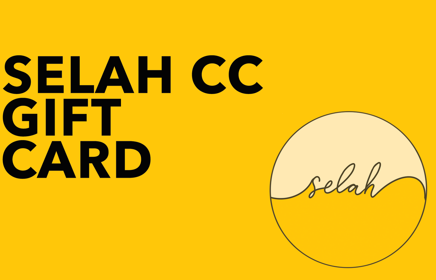 Selah CC Gift Card