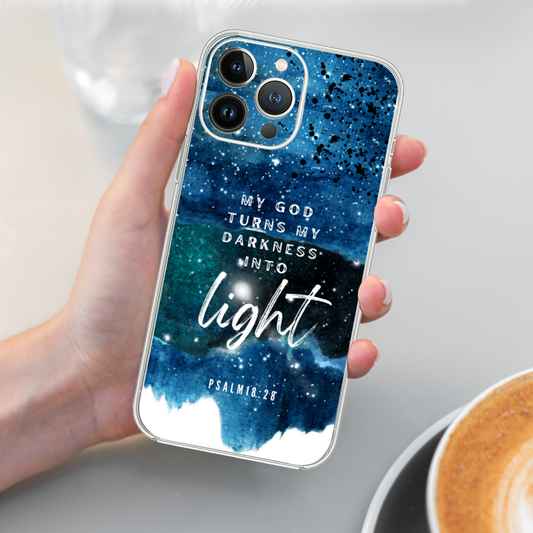 Darkness into Light iPhone Case, Psalm 18:28