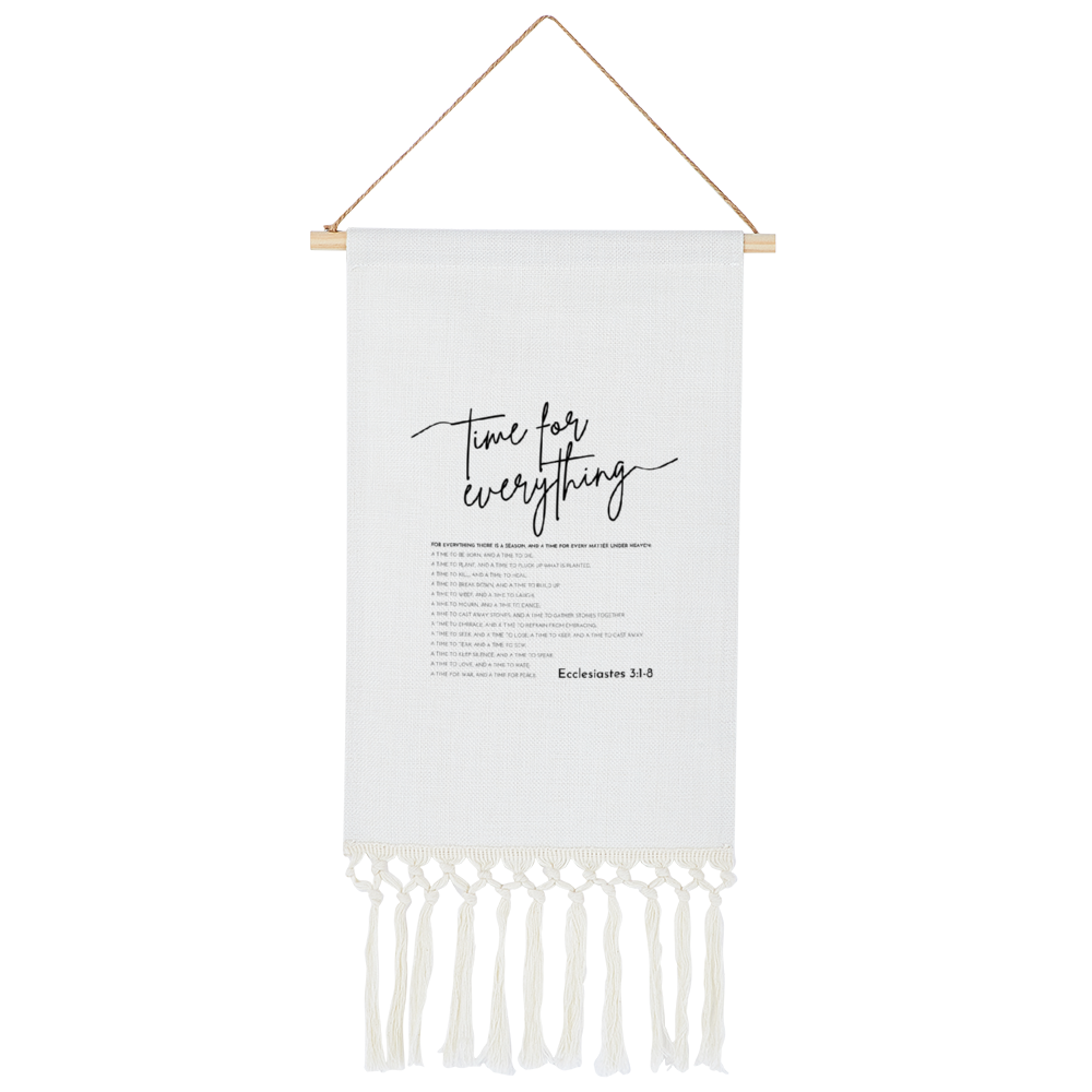 Time for Everything Bible Verse Linen Tapestry with Tassel | Ecclesiastes 3 Wall Hanging