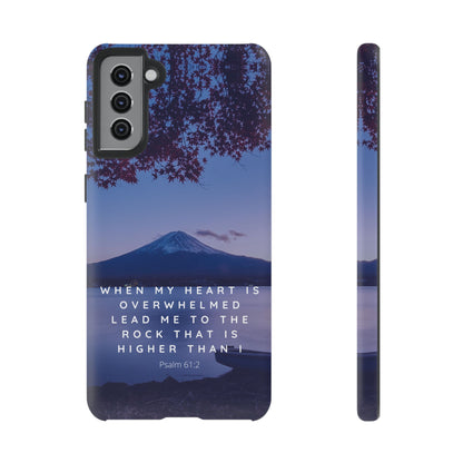When my Heart is Overwhelmed, lead me to the Rock higher than I Bible Verse Phone Case