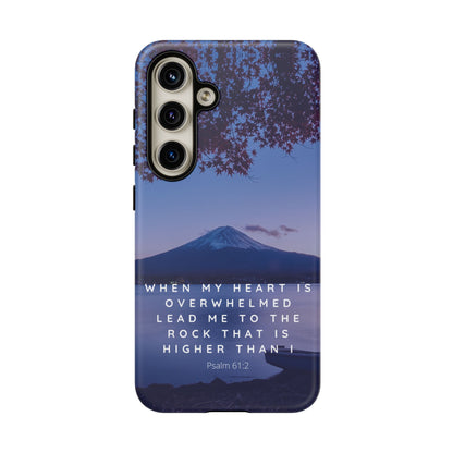 When my Heart is Overwhelmed, lead me to the Rock higher than I Bible Verse Phone Case