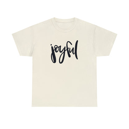 Joyful Unisex Heavy Cotton Tee, Christian Bible Verse T Shirt