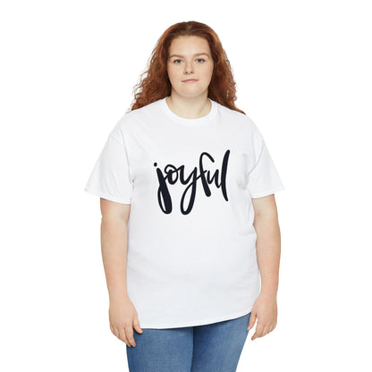 Joyful Unisex Heavy Cotton Tee, Christian Bible Verse T Shirt
