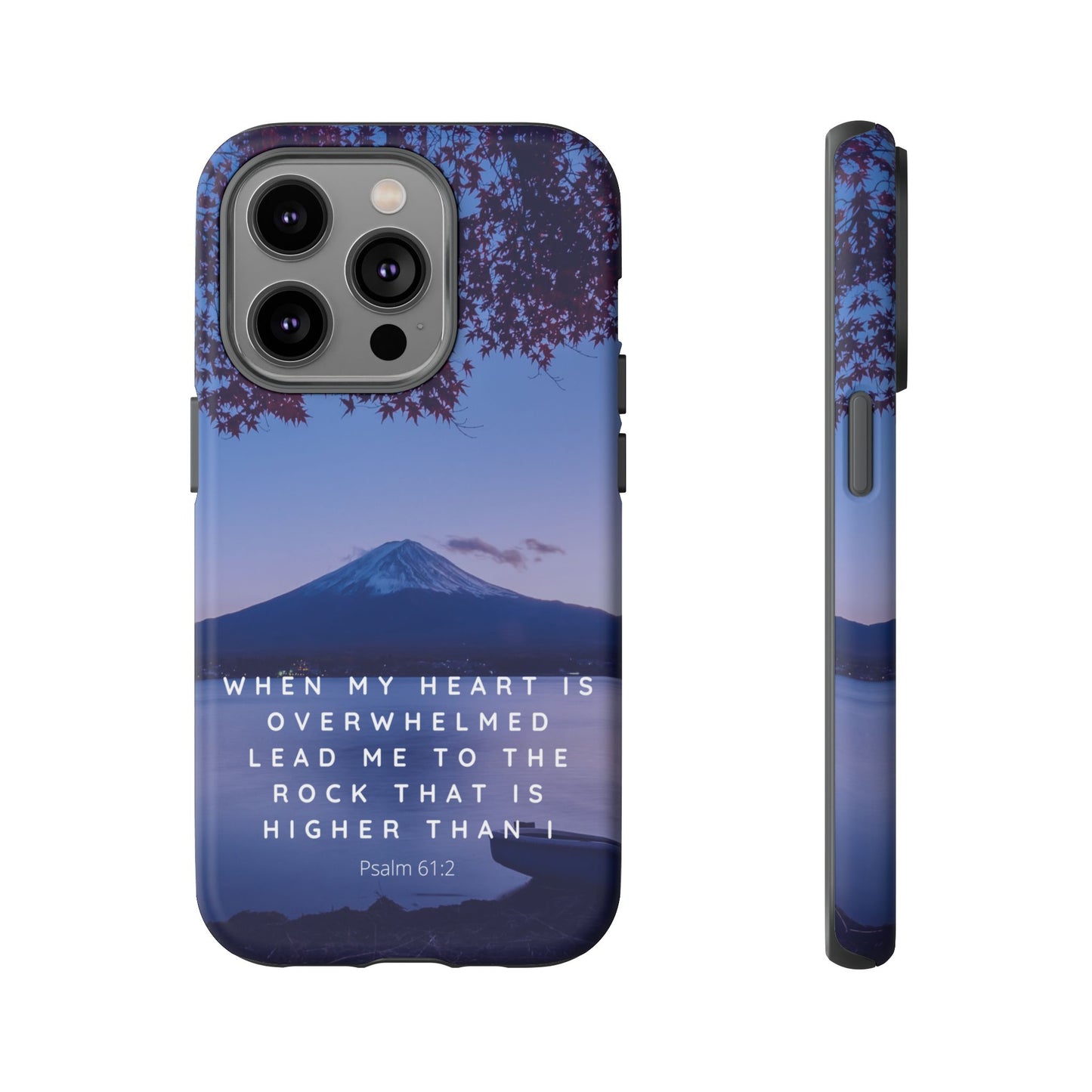 When my Heart is Overwhelmed, lead me to the Rock higher than I Bible Verse Phone Case