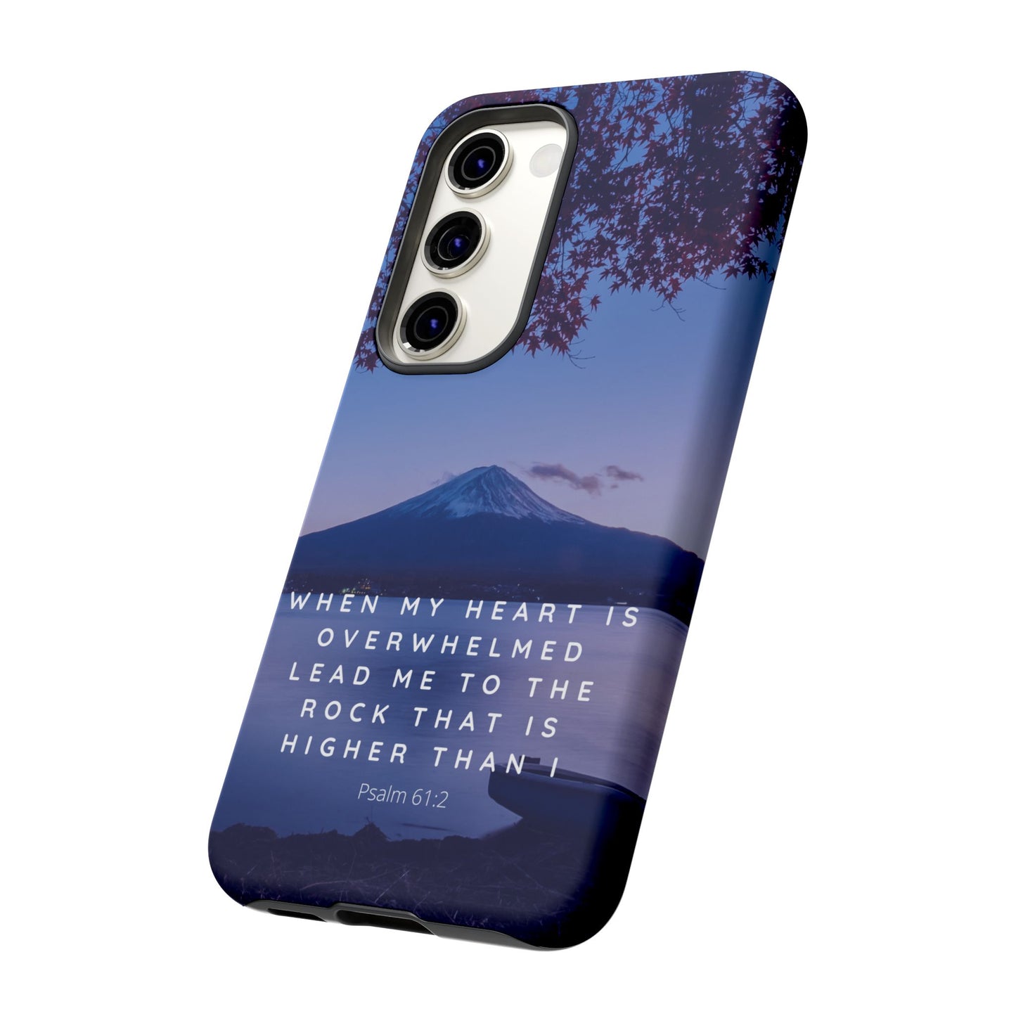 When my Heart is Overwhelmed, lead me to the Rock higher than I Bible Verse Phone Case