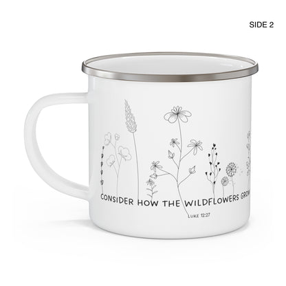 Consider How the Wildflowers Grow Camping Mug, Luke 12:27 Bible Verse Enamel 12 Oz Heat resistant Mug