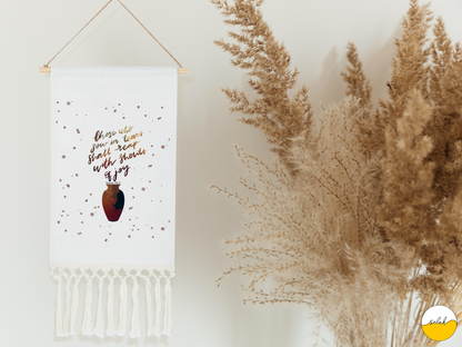 Those who sow in tears reap with shouts of joy Bible verse Tapestry Tassel | Psalm 146 Wall Hanging