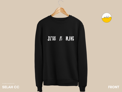 Jesus is King Sweatshirt, Christian Pullover Jumper